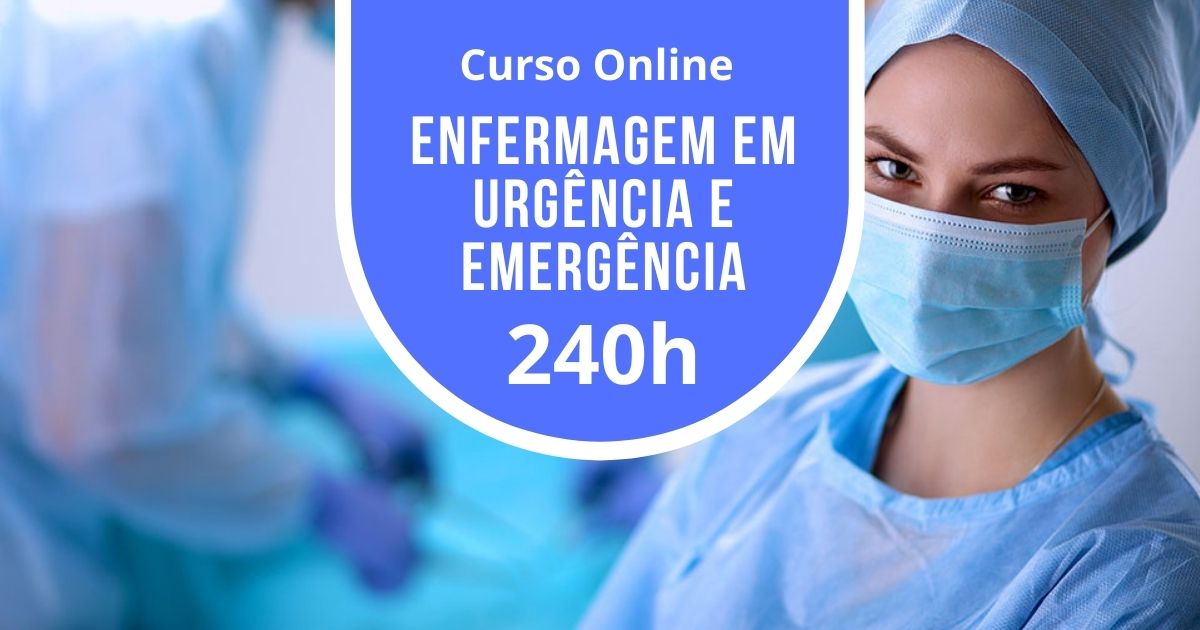 Curso Enfermagem em Unidade de Urgência e Emergência 240h com certificado válido pelo MEC